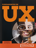 Capa do livro Fundamentos de UX vol 1 :conceitos e boas práticas