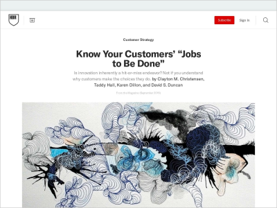 Imagem do post Know Your Customers’ “Jobs to Be Done”