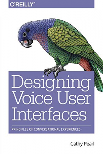 Imagem do post Designing Voice User Interfaces: Principles of Conversational Experiences