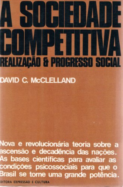 Imagem do post A Sociedade Competitiva: Realização & Progresso Social